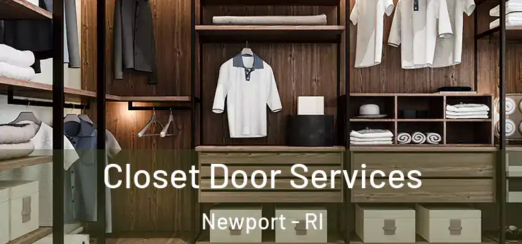  Closet Door Services Newport - RI