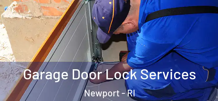  Garage Door Lock Services Newport - RI